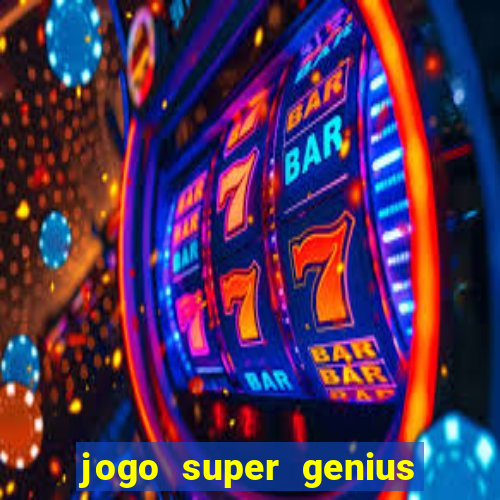 jogo super genius paga mesmo